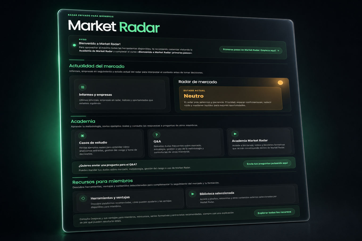 Vista del área privada de Market Radar con informes, radar de mercado, academia, preguntas y recursos